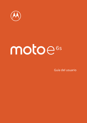 Motorola moto e6S Guia Del Usuario
