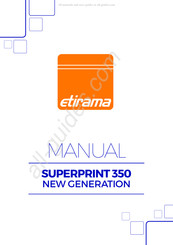 etirama SUPERPRINT 350 NEW GENERATION Manual