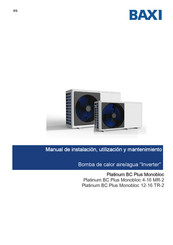Baxi Platinum BC Plus Monobloc Serie Manual De Instalación, Utilización Y Mantenimiento
