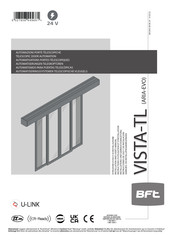 BFT VISTA-TL Instrucciones De Uso Y De Instalacion