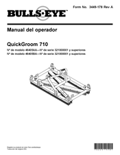 Toro BULLSEYE QuickGroom 710 Manual Del Operador