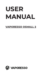 Vaporesso OSMALL 2 Instrucciones De Uso