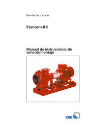 KSB Etanorm-RX Serie Manual De Instrucciones De Servicio/Montaje