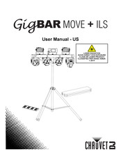 Chauvet DJ GigBAR MOVE+ ILS Manual De Instrucciones