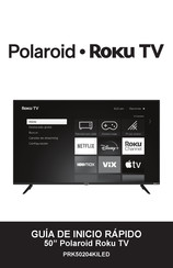 Polaroid Roku TV PRK50204KILED Guia De Inicio Rapido