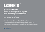Lorex E89 Serie Guía De Configuración Rápida