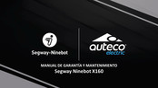 Auteco Segway Ninebot X160 Manual De Garantía Y Mantenimiento