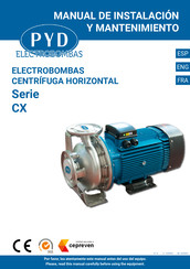 PYD Electrobombas CX 100-80 Manual De Instalación Y Mantenimiento