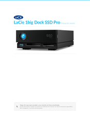 LaCie 1big DOCK SSD PRO Manual De Usuario