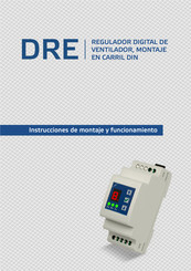 Sentera Controls DRE-1-25-DT Instrucciones De Montaje Y Funcionamiento