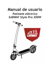 SABWAY Style Pro 350W Manual De Usuario