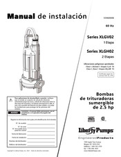 Liberty Pumps XLGV02 Serie Manual De Instalación