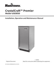 Manitowoc CrystalCraft Premier Manual De Instalación, Operación Y Mantenimiento