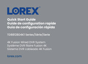 Lorex TD88128D4K1 Serie Guía De Configuración Rápida