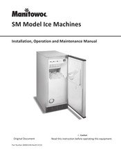 Manitowoc SMS050A002 Manual De Instalación, Operación Y Mantenimiento