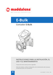 Maddalena E-Bulk Instrucciones Para La Instalación, El Uso Y El Mantenimiento