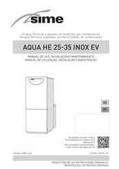 Sime AQUA HE 25 INOX ErP Manual De Uso, Instalación Y Mantenimiento