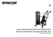 Precor Resolute RSL 515 Guía De Ensamblaje