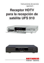 Kathrein UFS 910 Instrucciones De Servicio