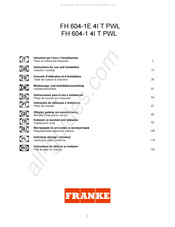 Franke FH 604-1E 4I T PWL Instrucciones Para El Uso E Instalacion