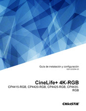 Christie Digital Systems CineLife+ CP4425-RGB Guia De Instalacion Y Configuración