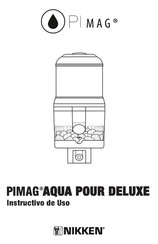 Nikken PIMAG AQUA POUR DELUXE Instructivo De Uso