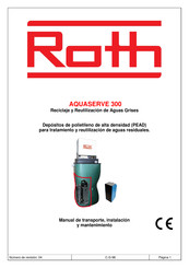 Roth AQUASERVE 300 Manual De Transporte, Instalación Y Mantenimiento