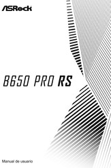 ASROCK B650 Pro RS Manual De Instrucciones