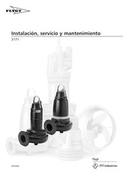 ITT Industries FLYGT NS 3171 HT Instalación, Servicio Y Mantenimiento