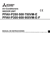 Mitsubishi Electric PFAV-P600VM-E-F Manual De Instrucciones