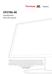 ViewSonic ColorPro VP2786-4K Guia Del Usuario