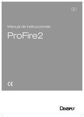 DENTSPLY ProFire2 Manual De Instrucciones