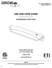 ETI Solid State Lighting GROW ELITE GEGL-30WHU-FS Guía De Uso Y Cuidado