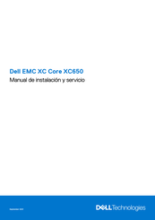 Dell EMC XC Core XC650 Manual De Instalación Y Servicio