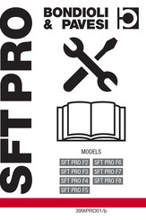 Bondioli & Pavesi SFT PRO Serie Manual De Instrucciones