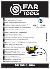 Far Tools MBG 120B Traduccion Del Manual De Instrucciones Originales