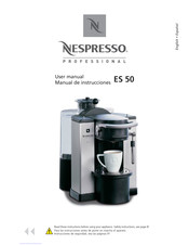 Nespresso Professional ES 50 Manual De Instrucciones