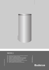 Buderus SM200.5 Instrucciones De Instalación Y De Mantenimiento Para Los Técnicos