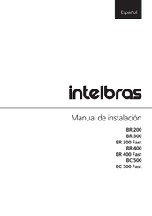 Intelbras BR 300 Fast Manual De Instalación