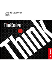 Lenovo ThinkCentre M90q Guia Del Usuario