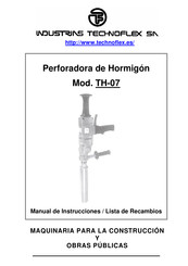 INDUSTRIAS TECHNOFLEX TH-07 Manual De Instrucciones/Lista De Recambios