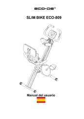 Eco-De SLIM BIKE ECO-809 Manual Del Usuario