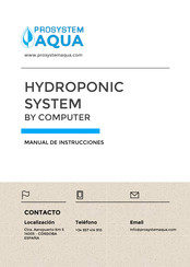 Prosystem AQUA HYDROPONIC SYSTEM BY COMPUTER Manual De Instrucciones