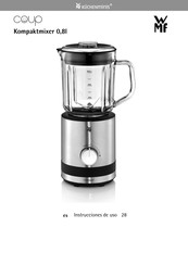 WMF coup Kompaktmixer 0,8l Instrucciones De Uso