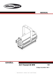 SHOWTEC ACT Fresnel 50 WW Manual