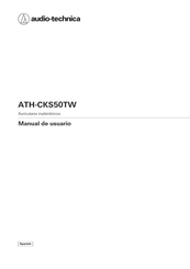 Audio-Technica ATH-CKS50TW Manual De Usuario