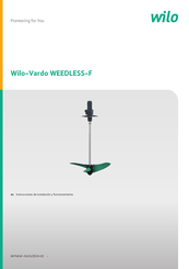 Wilo Vardo WEEDLESS-F Instrucciones De Instalación Y Funcionamiento