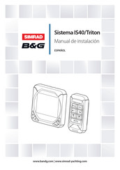 Simrad B&G Sistema IS40/Triton Manual De Instalación