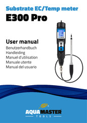 AquaMaster Tools E300 Pro Manual Del Usuario