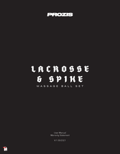 PROZIS LACROSSE AND SPIKE Manual Del Usuario